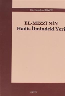El Mizzi'nin Hadis İlmindeki Yeri