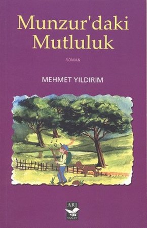 Munzur'daki Mutluluk