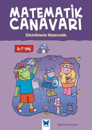 Matematik Canavarı - Etkinliklerle Matematik