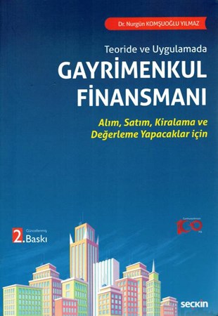 Gayrimenkul Finansmanı (Teoride ve Uygulamada) 2. BASKI