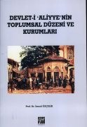 Devleti I Aliyyen'nin Toplumsal Düzeni Ve Kurumları