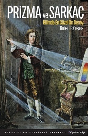 Prizma Ve Sarkaç Bilimde En Güzel On Deney