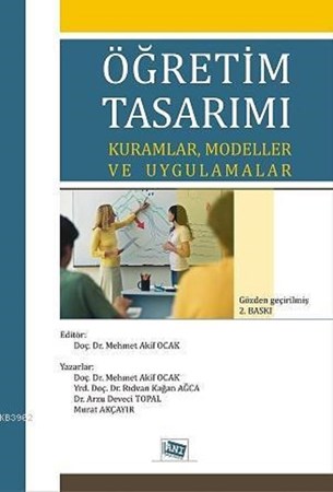 Öğretim Tasarımı Kurumlar, Modeller Ve Uygulamalar