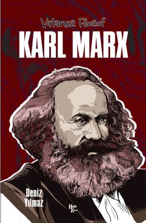 Karl Marx - Vatansız Filozof