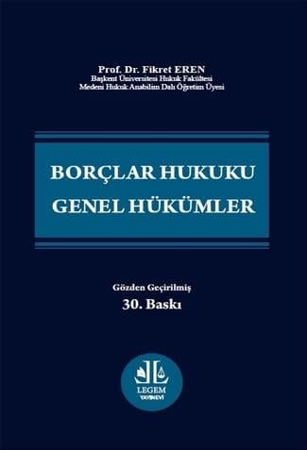  Borçlar Hukuku Genel Hükümler 30. Baskı