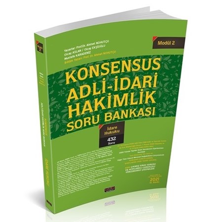 Konsensus Adli İdari Hakimlik İdare Hukuku Soru Bankası Modül 2 Savaş Yayınları 2021