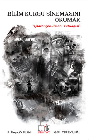 Bilim Kurgu Sinemasını Okumak  Göstergebilimsel Yaklaşım
