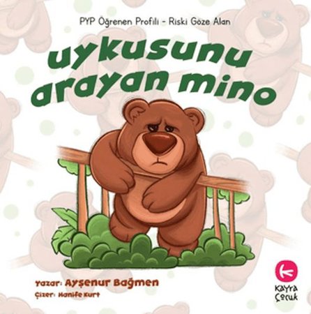 Uykusunu Arayan Mino