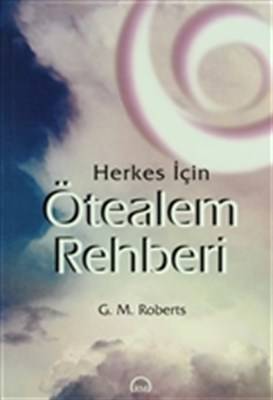 Herkes İçin Ötealem Rehberi