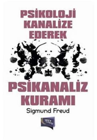Psikoloji Kanalize Ederek Psikanaliz Kuramı