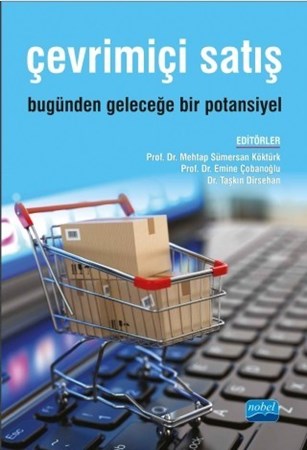 Çevrimiçi Satiş: Bugünden Geleceğe Bir Potansiyel