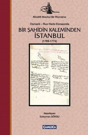 Bir Şahidin Kaleminden İstanbul 1769 1774 Ciltli