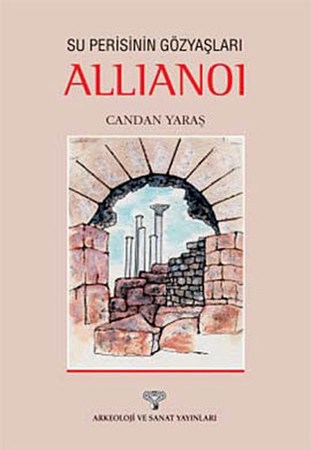 Su Perisinin Gözyaşları Allianoi