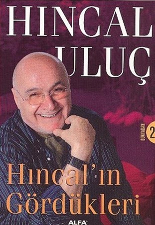 Hıncal'ın Gördükleri