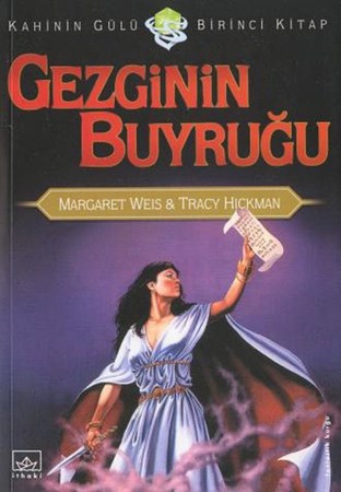 Gezginin Buyruğu Kahinin Gülü 1.kitap