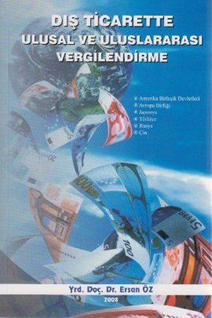 Dış Ticarette Ulusal Ve Uluslararası Vergilendirme