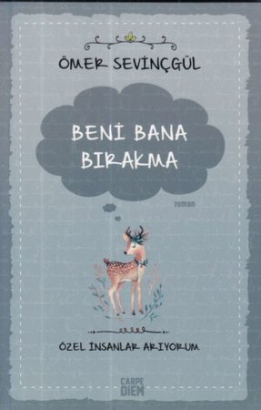 Beni Bana Bırakma