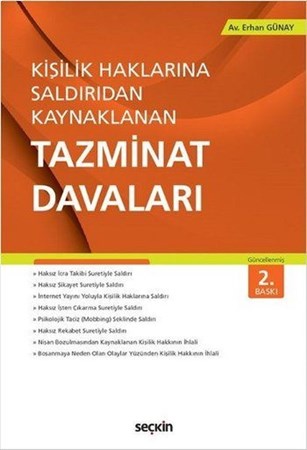 Kişilik Haklarına Saldırıdan Kaynaklanan Tazminat Davaları