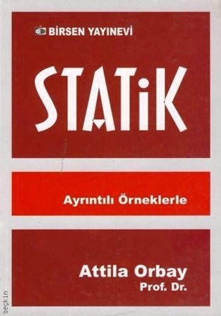 Statik Ayrıntılı Örneklerle