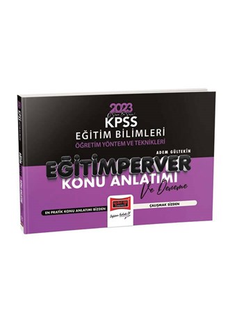 KPSS Eğitim Bilimleri Eğitimperver Öğretim Yöntem ve Teknikleri Pratik Konu Anlatımı ve Deneme 2023