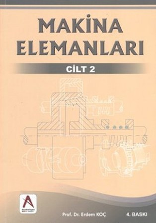 Makina Elemanları 2. Cilt