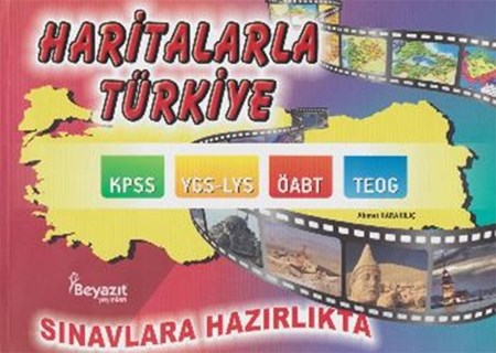 Haritalarla Türkiye Açıklamalı