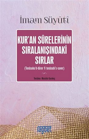 Kur'an Surelerinin Sıralanışındaki Sırlar