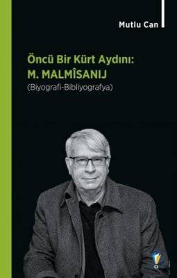 Öncü Bir Kürt Aydını: M. Malsimanlı