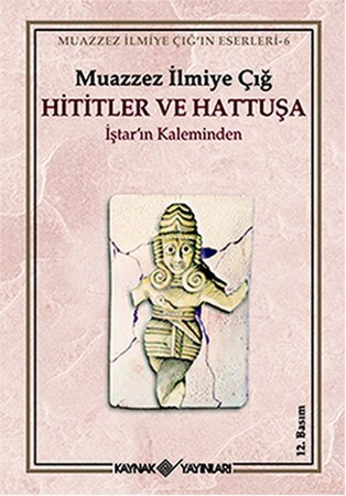 Hititler Ve Hattuşa