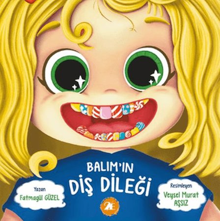 Balım'ın Diş Dileği