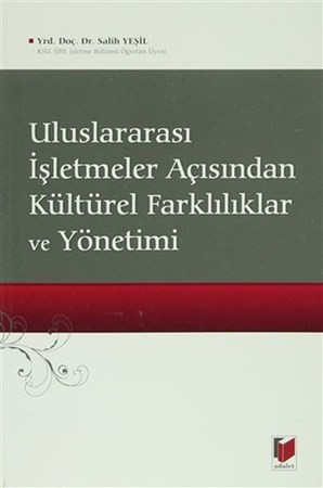 Uluslararası İşletmeler Açısından Kültürel Farklılıklar Ve Yönetimi