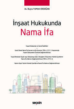 İnşaat Hukukunda Nama İfa
