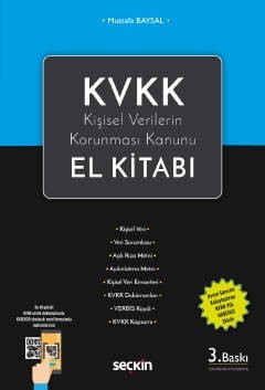 Kvkk – Kişisel Verilerin Korunması Kanunu El Kitabı