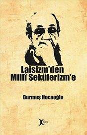 Laisizm'den Milli Sekülerizm'e