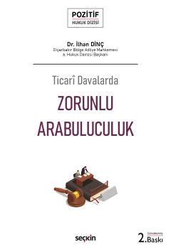Ticari Davalarda Zorunlu Arabuluculuk