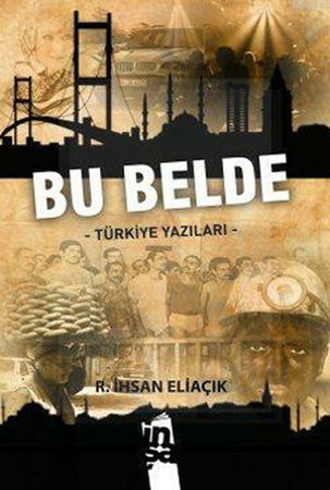 Bu Belde  Türkiye Yazıları