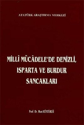 Milli Mücadele'de Denizli, Isparta Ve Burdur Sancakları