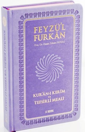 Feyzü'l Furkan Kur'an-ı Kerim ve Tefsirli Meali - Orta Boy - (Sert Cilt)