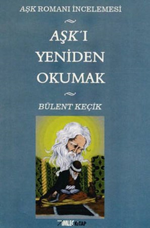 Aşkı Yeniden Okumak
