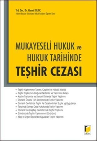 Mukayeseli Hukuk Ve Hukuk Tarihinde Teşhir Cezası