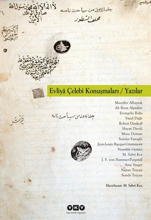 Evliya Çelebi Konuşmaları Yazılar