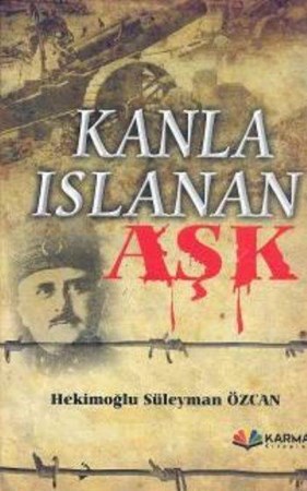 Kanla Islanan Aşk