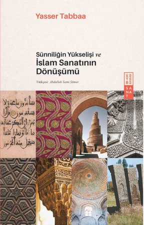 Sünniliğin Yükselişi ve İslam Sanatının Dönüşümü