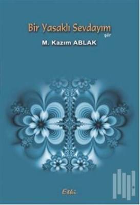 Bir Yasaklı Sevdayım