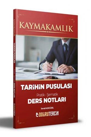 Kaymakamlık Tarihin Pusulası Ders Notları