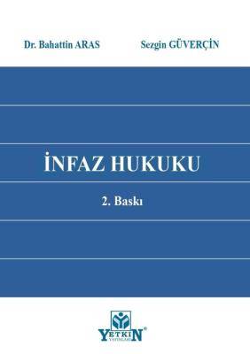 İnfaz Hukuku 2.BASKI
