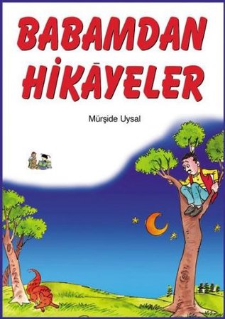 Babamdan Hikayeler (29 Hikaye)