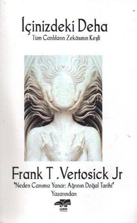 İçinizdeki Deha Tüm Canlıların Zekasının Keşfi