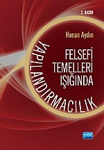 Felsefi Temelleri Işığında Yapılandırmacılık