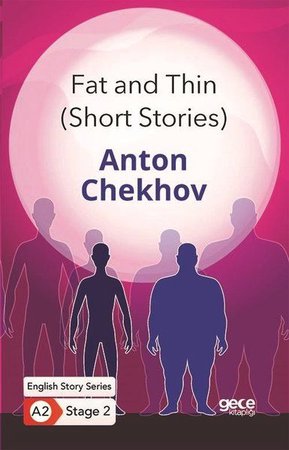 Fat and Thin - Short Stories - İngilizce Hikayeler A2 Stage 2